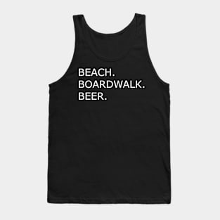 BEACH. BOARDWALK. BEER. Tank Top